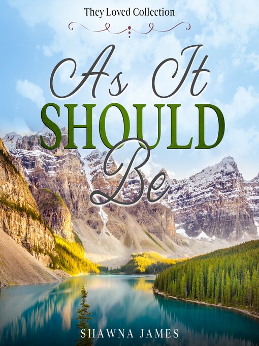 Title details for As It Should Be by Shawna James - Available